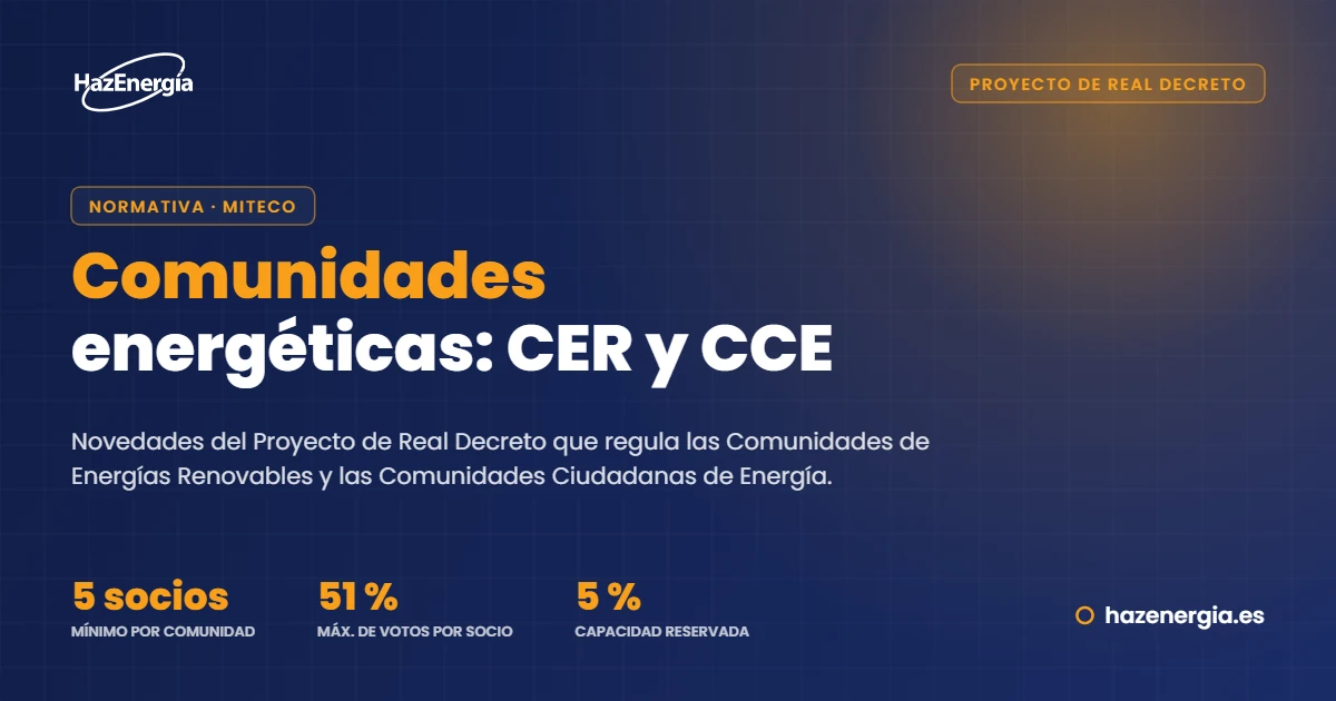 Comunidades energéticas: novedades del Proyecto de Real Decreto