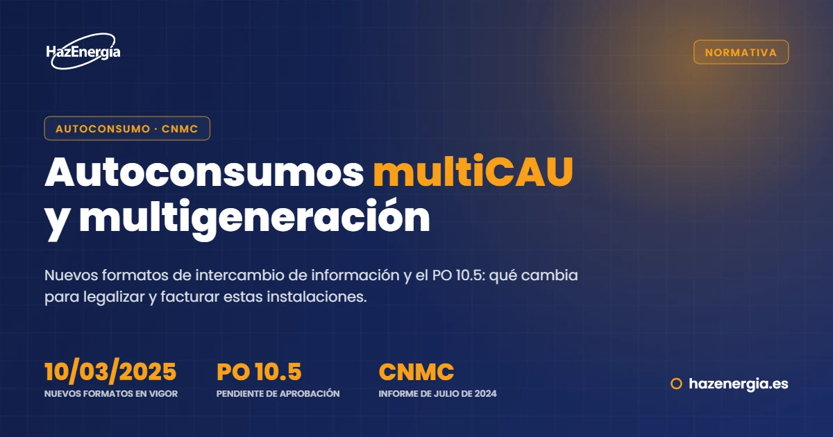 Autoconsumos multiCAU y multigeneración