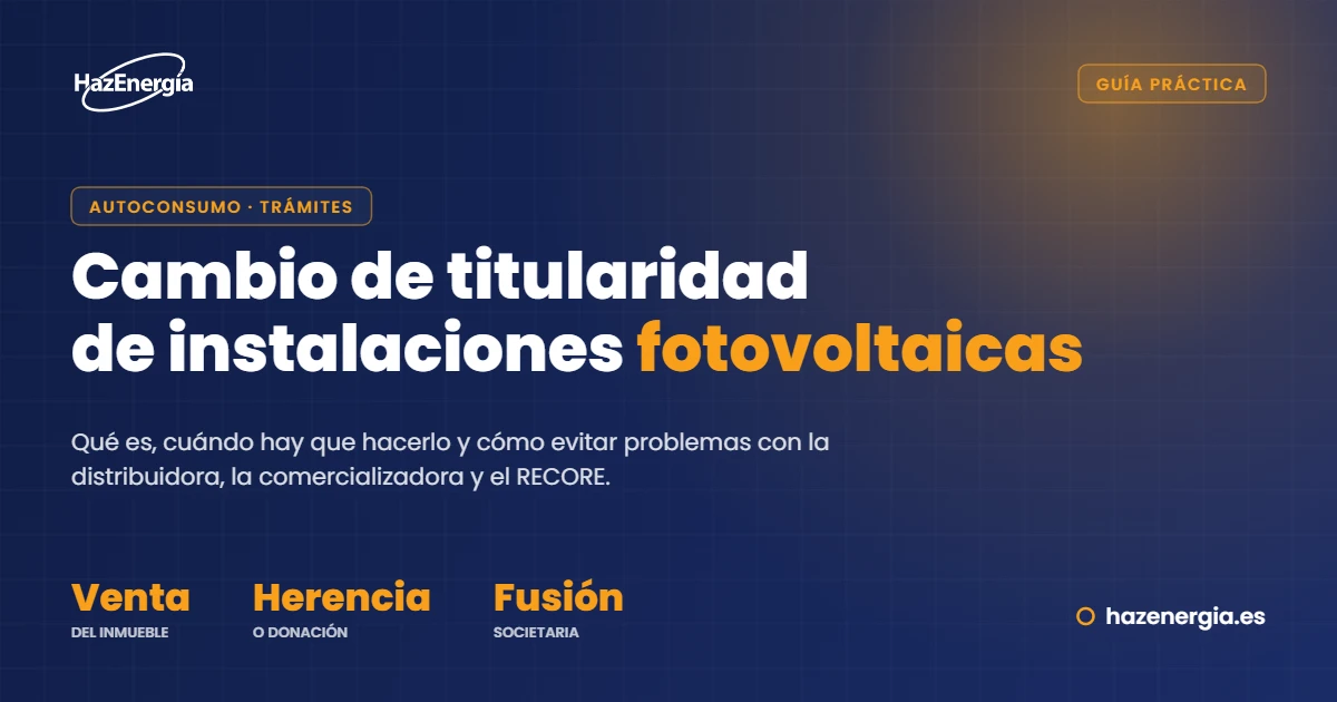 Cambio de titularidad de una instalación fotovoltaica
