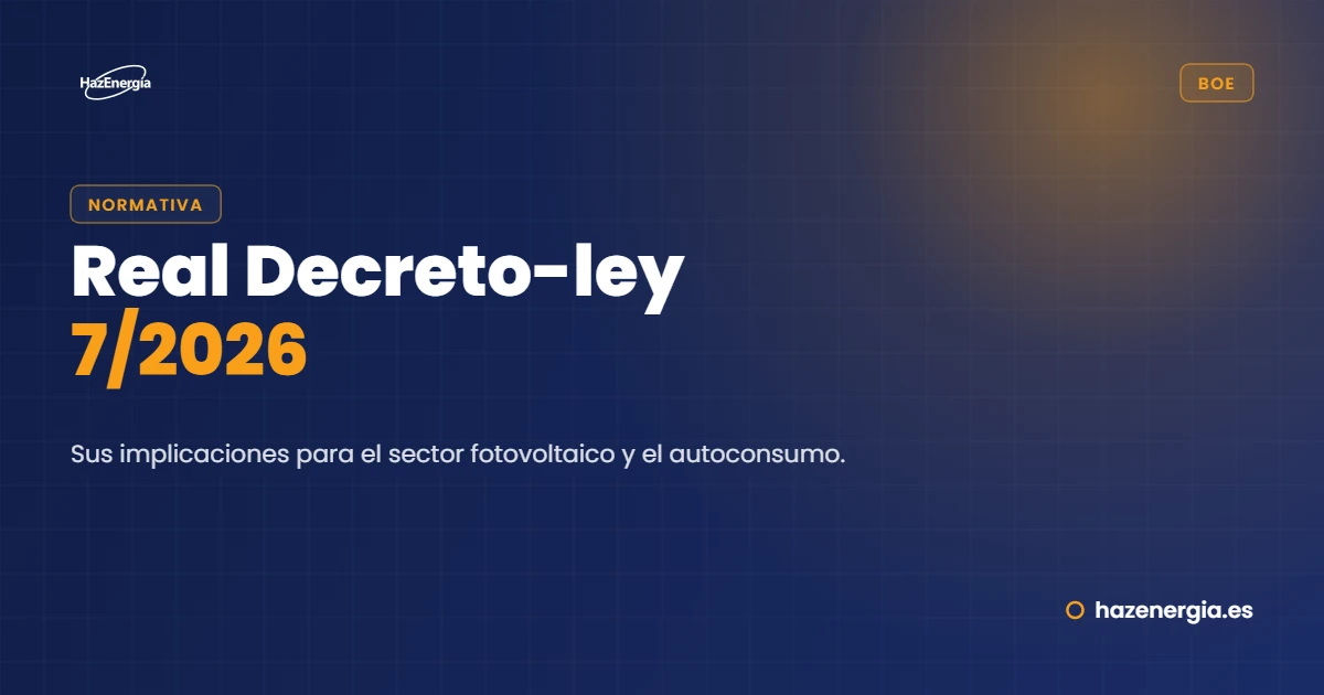 El Real Decreto-ley 7/2026 y sus implicaciones