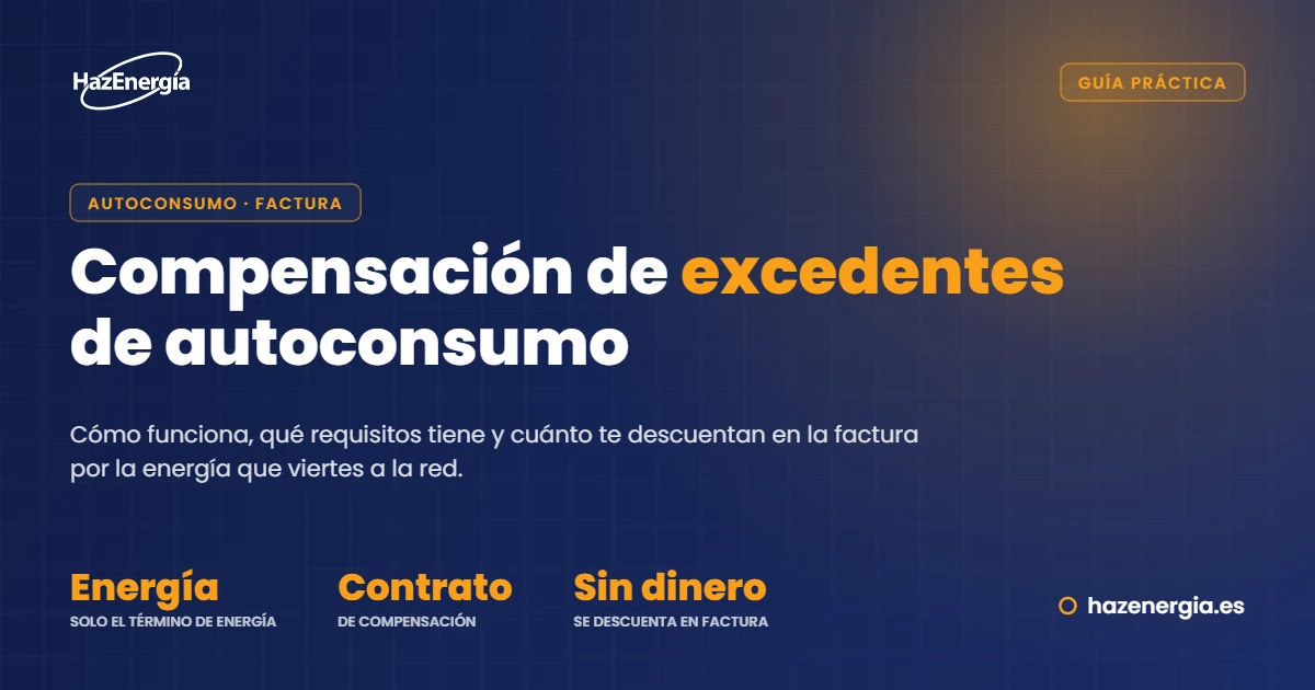 Compensación de excedentes de autoconsumo en la factura